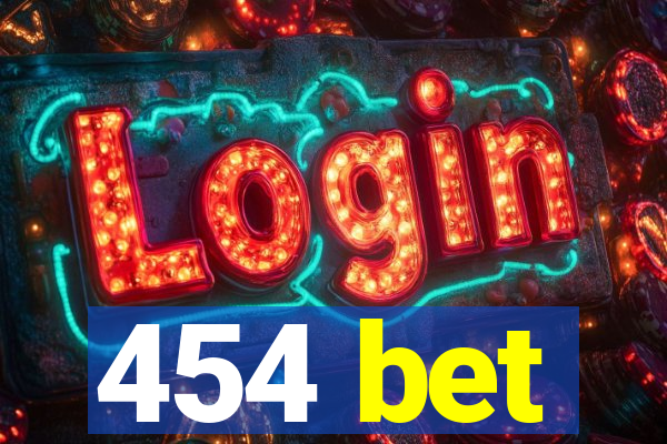 454 bet